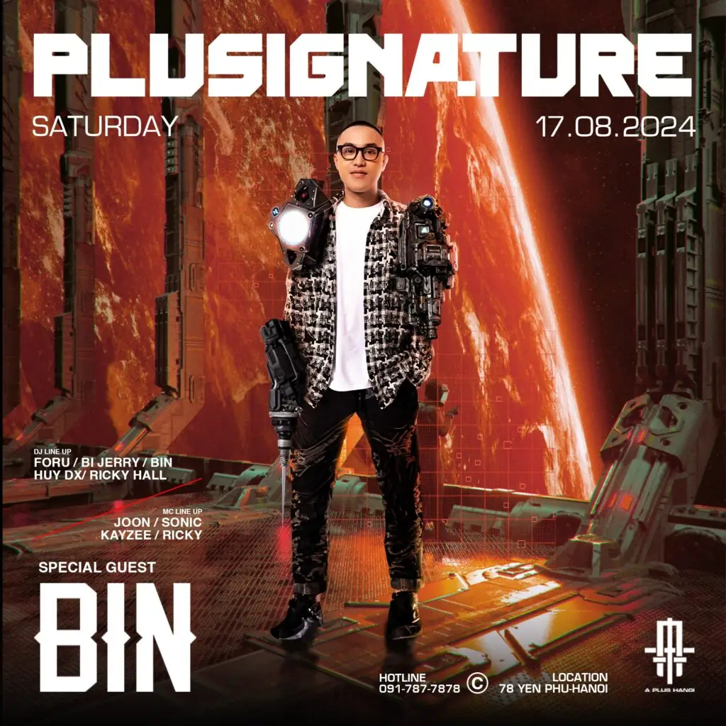 A PLUS HANOI | PLUSIGNATURE | DJ BIN | 17/08