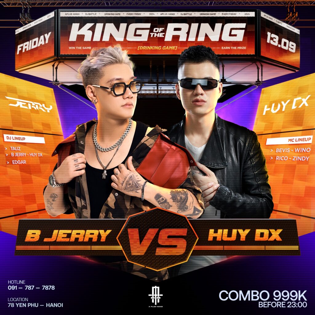A PLUS HANOI | KING OF THE RING | 13.09