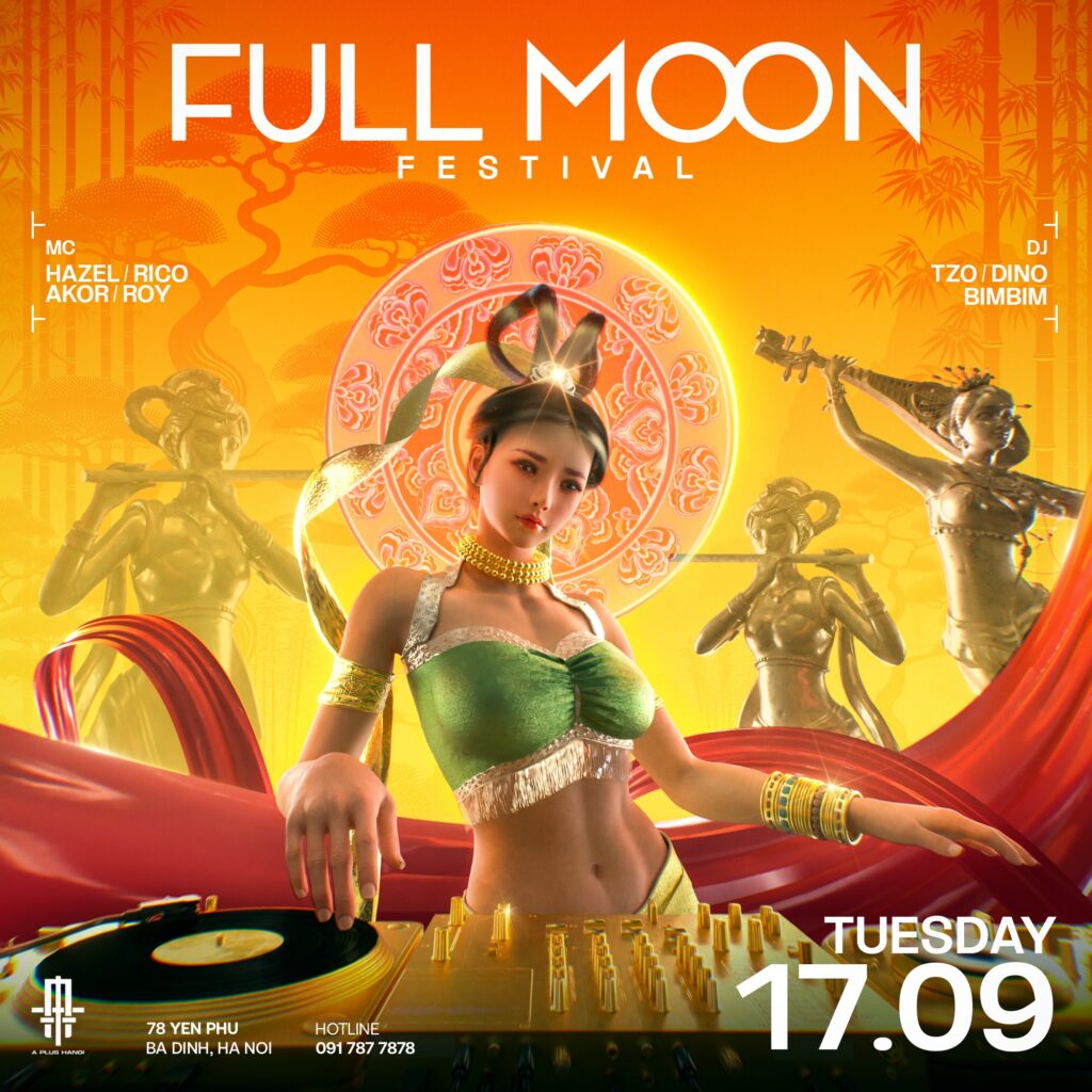 A PLUS HANOI | FULLMOON FESTIVAL | 17.09