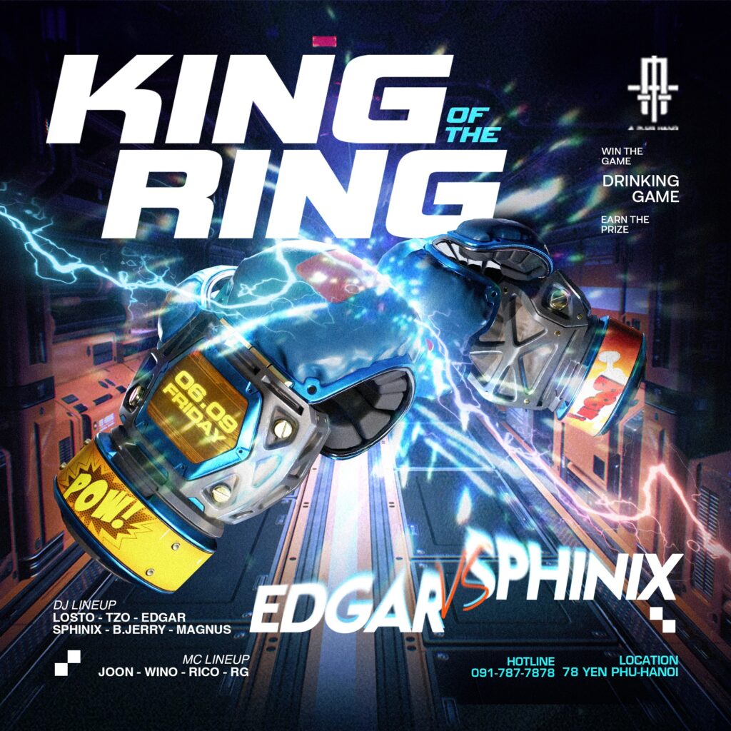 A PLUS HANOI | KING OF THE RING | DJ EDGAR VÀ SPHINIX | 06.09