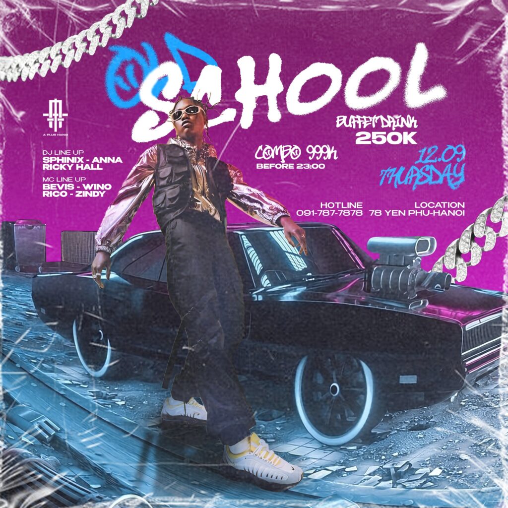 A PLUS HANOI | OLDSCHOOL COOL | 12.09