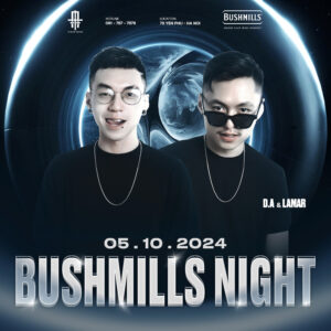 A PLUS HANOI BUSHMILLS NIGHT 05.10-4