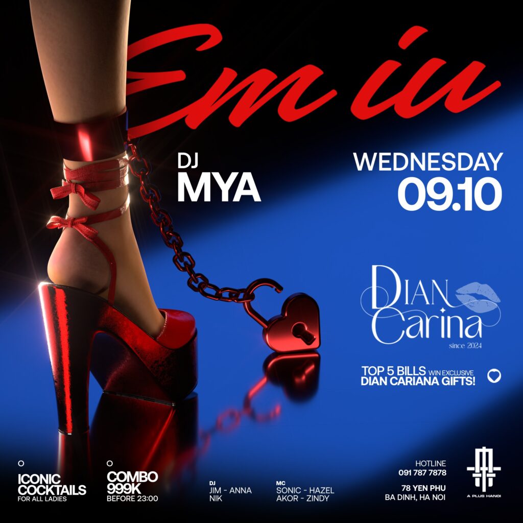 A PLUS HANOI | LADIES NIGHT - EMIU | 09.10 | EVERY WEDNESDAY