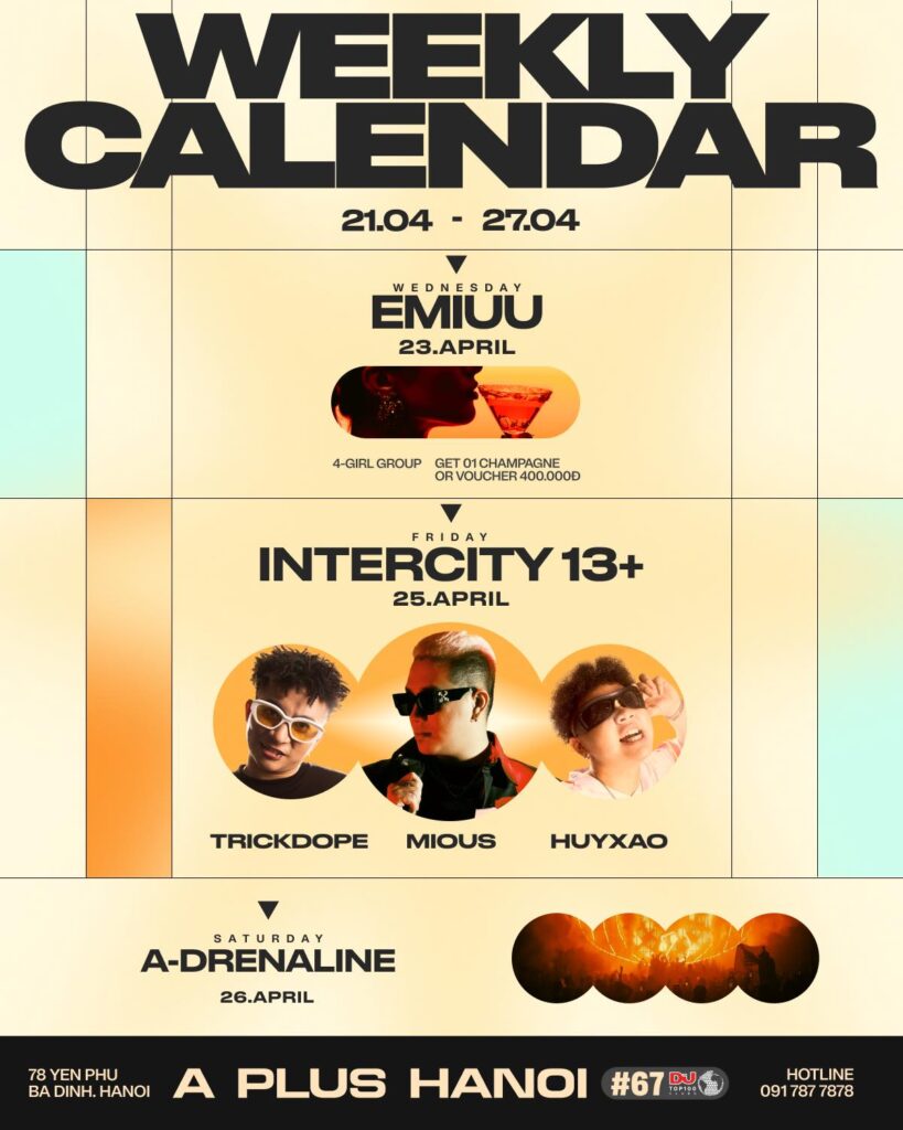 A PLUS HANOI WEEKLY CALENDAR  21.04 - 27.04