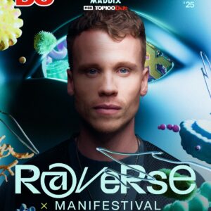 RAVERSE#2 x MANIFESTIVAL pres. MADDIX A PLUS HANOI x DJ MAG SAT 19.04