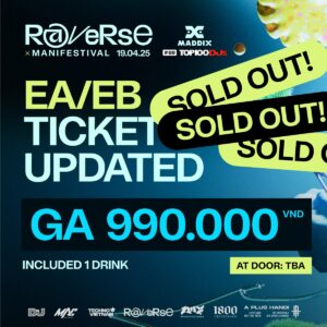 RAVERSE#2 x MANIFESTIVAL pres. MADDIX A PLUS HANOI x DJ MAG SAT 19.04-ticket-ga