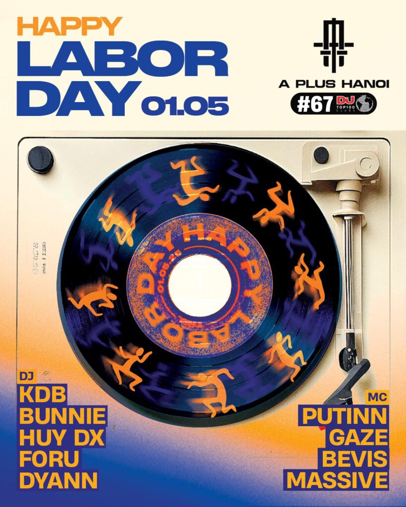 A PLUS HANOI HAPPY LABOR DAY 01.05