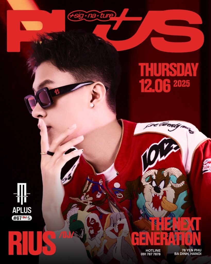 PLUSIGNATURE ft RIUS 12.06 APLUS HANOI