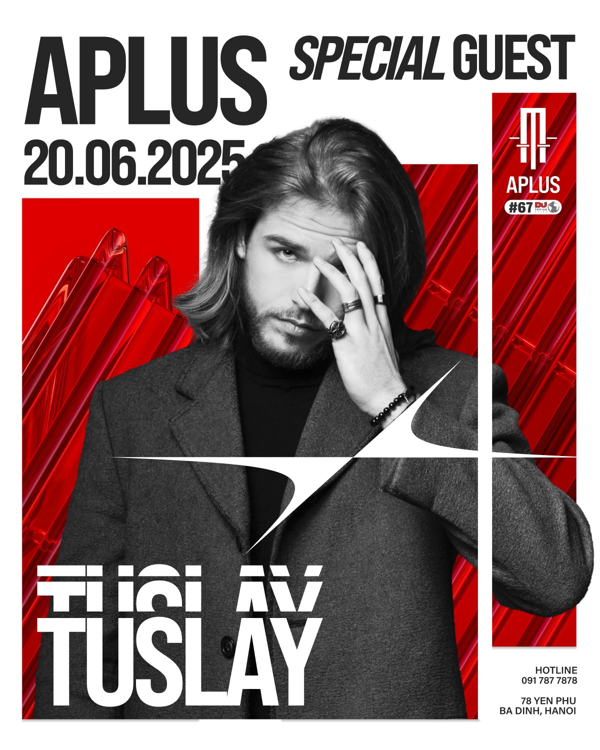 TUSLAY | SPECIAL GUEST | APLUS | 20.06 TUSLAY SPECIAL GUEST APLUS 20.06