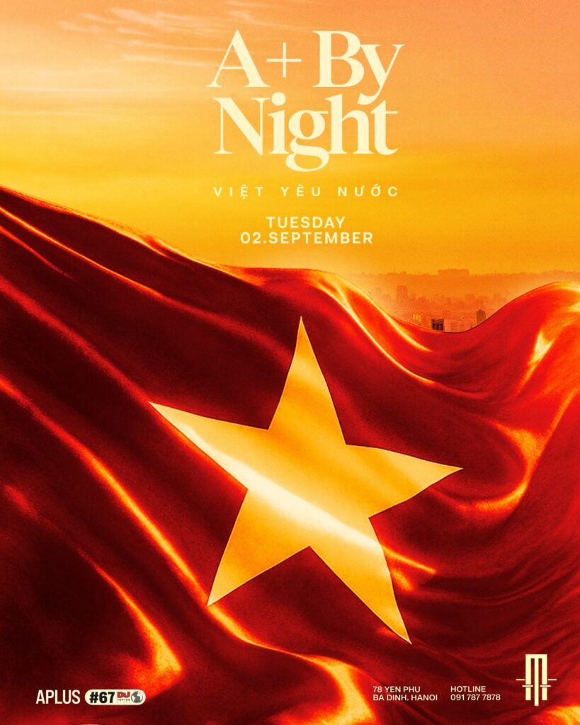 A+ BY NIGHT VIỆT YÊU NƯỚC TUESDAY, 2.9