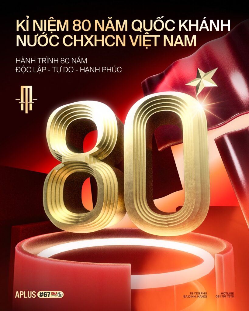 APLUS nhiệt liệt chào mừng Đại lễ Quốc Khánh 02/09 - 80 năm độc lập, 80 năm niềm tự hào dân tộc APLUS nhiệt liệt chào mừng Đại lễ Quốc Khánh 0209