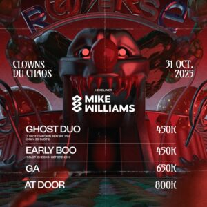 RAVERSE 3 CLOWNS DU CHAOS w MIKE WILLIAMS - Oct 31 (HALLOWEEN PARTY)-ticket