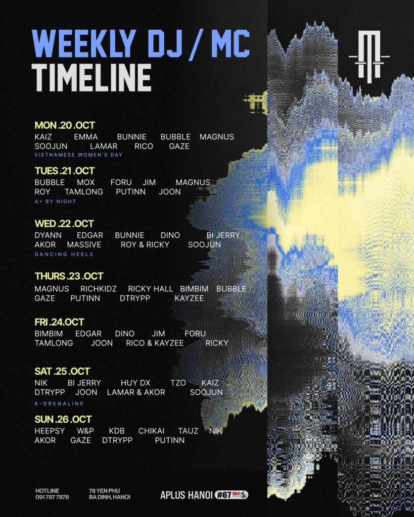WEEKLY DJs LINE-UP APLUS HANOI