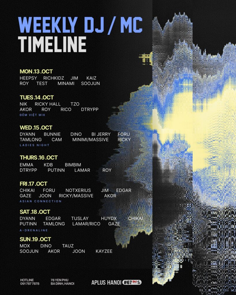 WEEKLY DJs LINE-UP APLUS HANOI