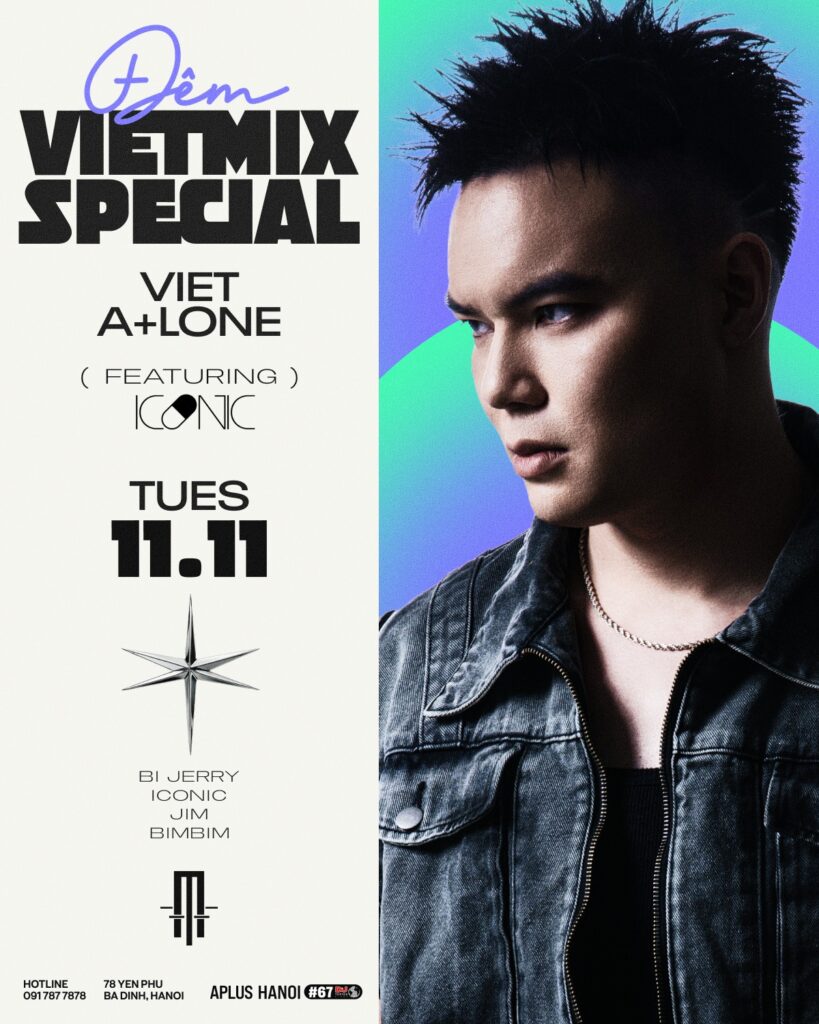 VIETMIX SPECIAL: VIỆT A+LONE | KHÓC Ở SUPERCLUB | TUES, 11.11 VIETMIX SPECIAL VIỆT A+LONE KHÓC Ở SUPERCLUB TUES, 11.11