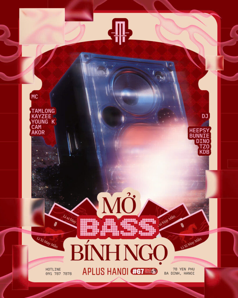 MỞ BASS BÍNH NGỌ | KHAI XUÂN BÙNG NỔ TẠI APLUS HANOI