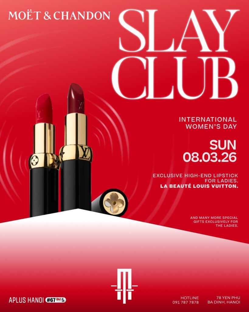 APLUS HANOI present SLAY CLUB International Women’s Day - 08.03.2026 