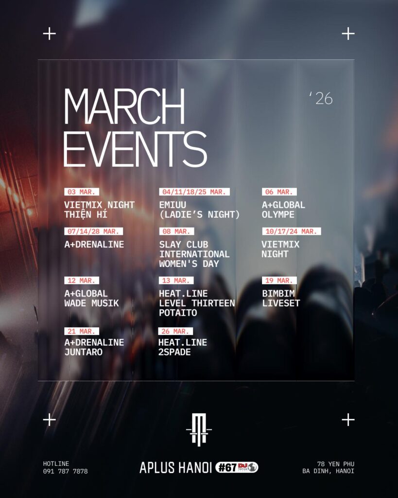 MARCH EVENTS | APLUS HANOI MARCH EVENTS APLUS HANOI