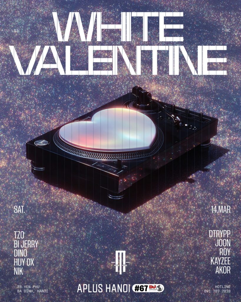 WHITE VALENTINE | TONIGHT AT APLUS HANOI