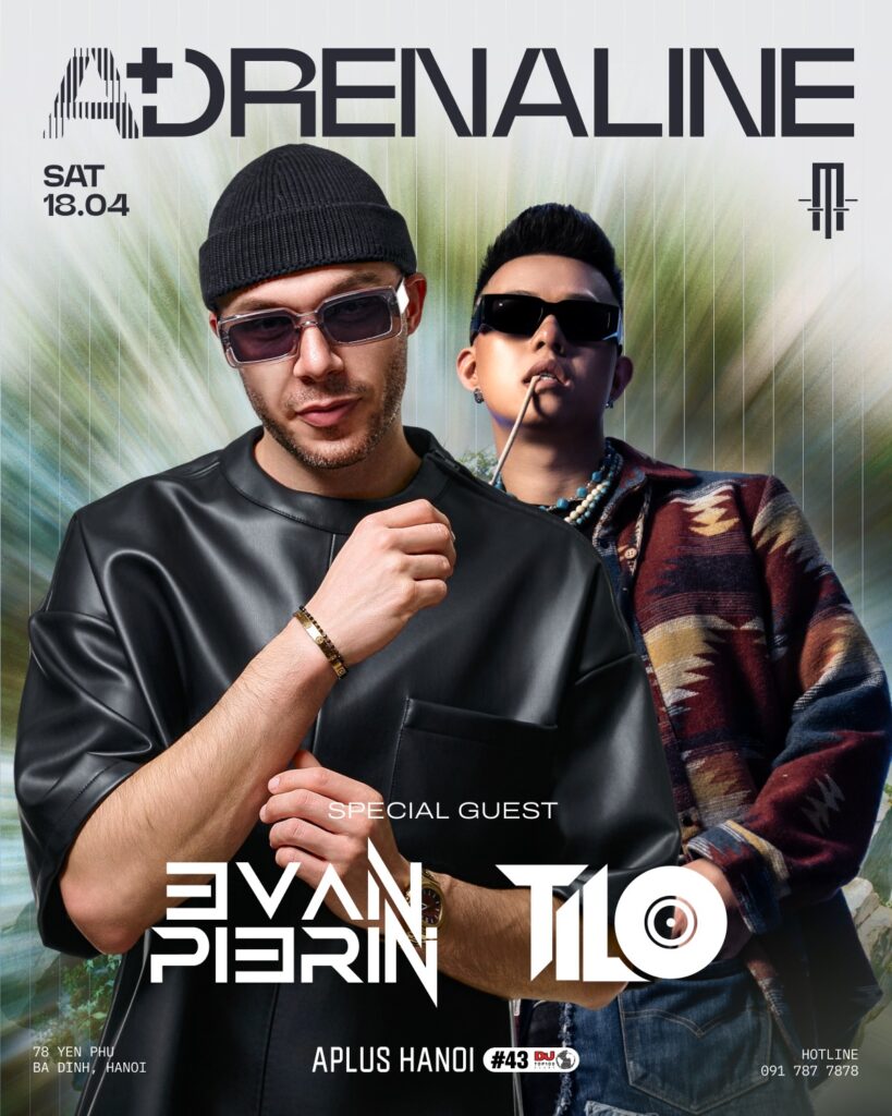 A-DRENALINE APLUS HANOI - SAT 18.04
