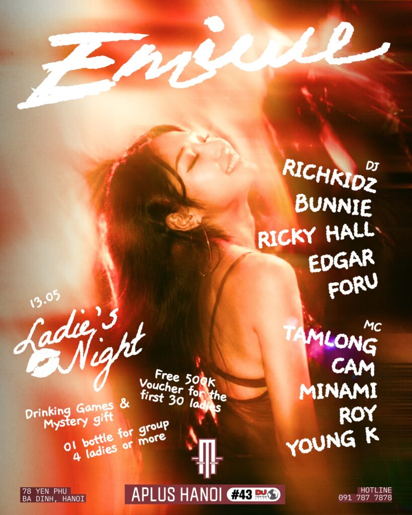 LADIES' NIGHT | EMIUU TONIGHT WED | 13.05 | APLUS HANOI