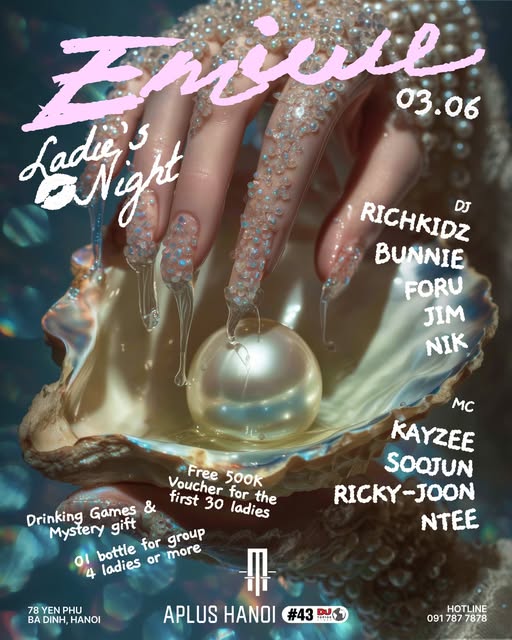 LADIES' NIGHT EMIUU SUMMER IS CALLING TONIGHT 03.06 APLUS HANOI