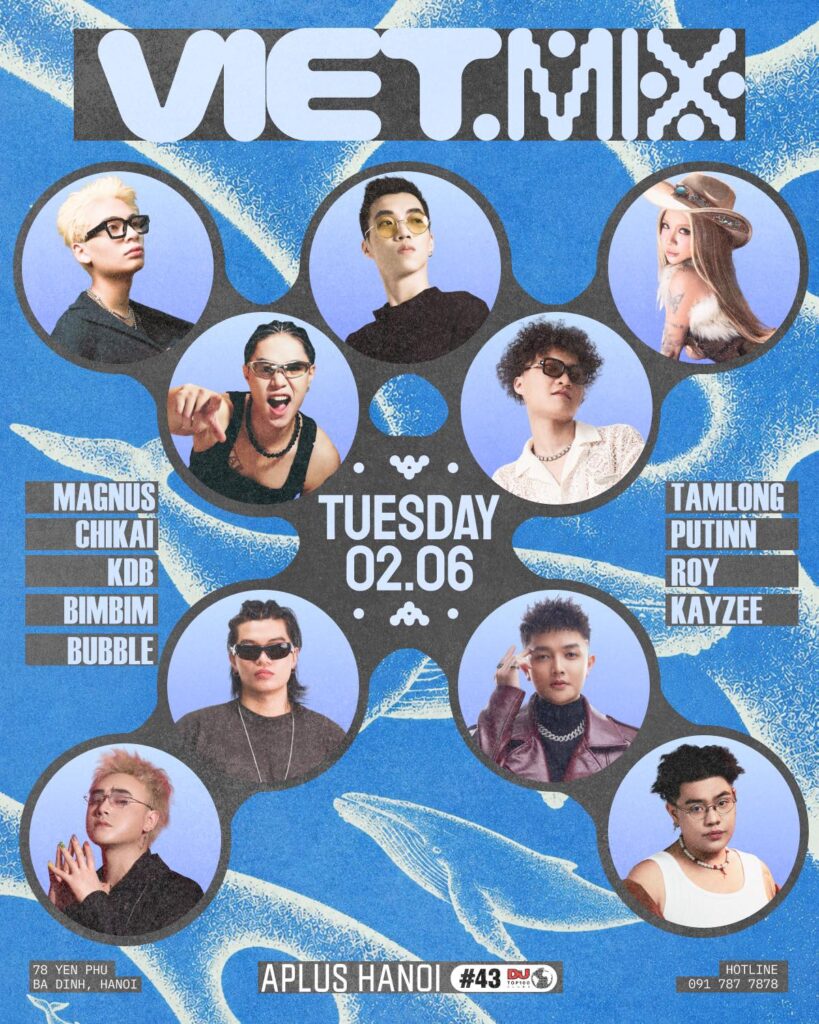 VIETMIX NIGHT APLUS HANOI TONIGHT