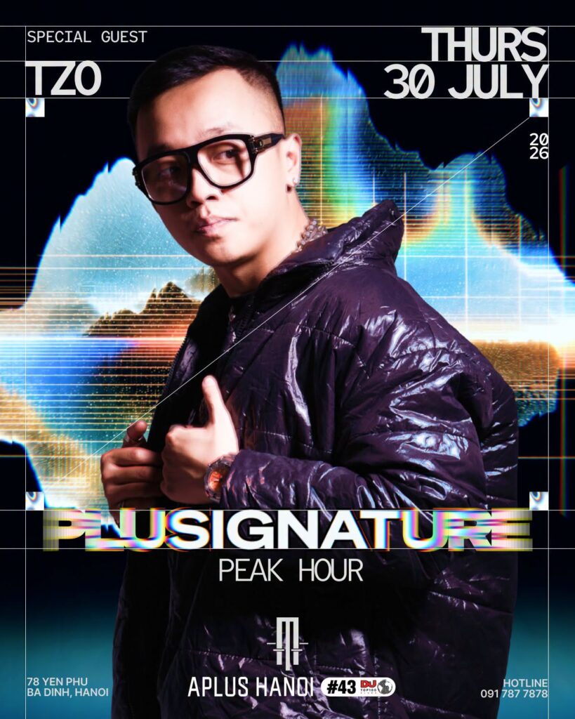 PLUSIGNATURE - PEAK HOUR DJ TZO 30.07