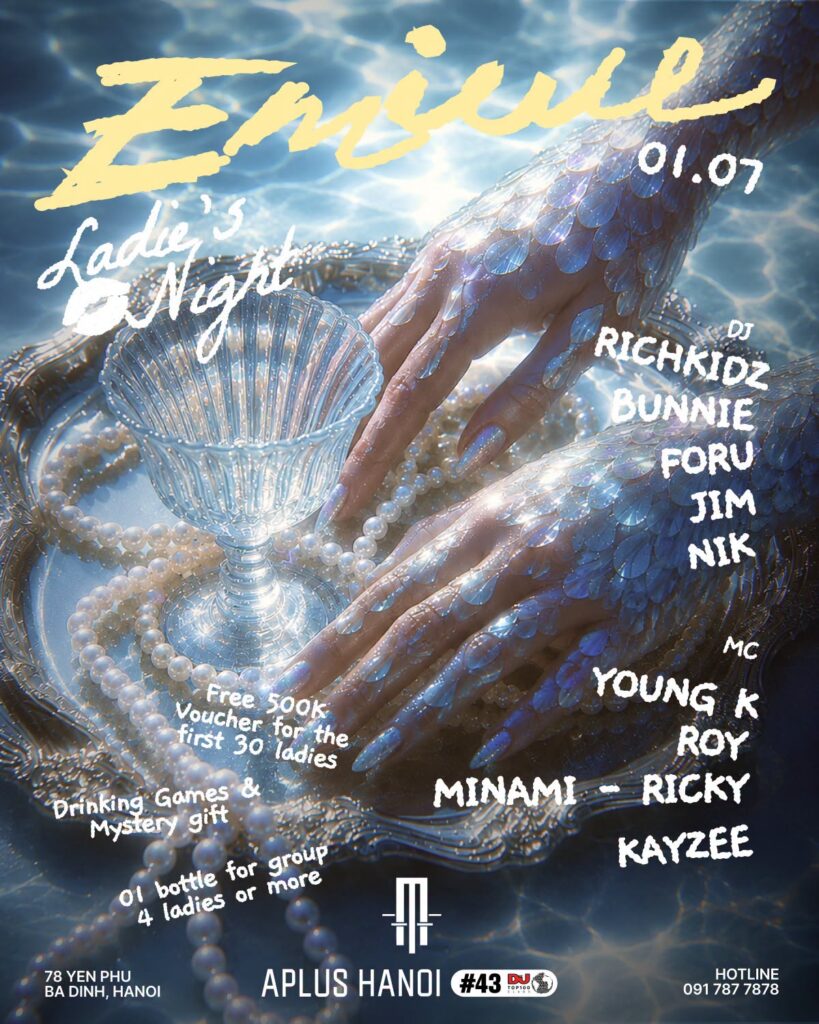 TONIGHT LADIES' NIGHT EMIUU WED 01.07 APLUS HANOI