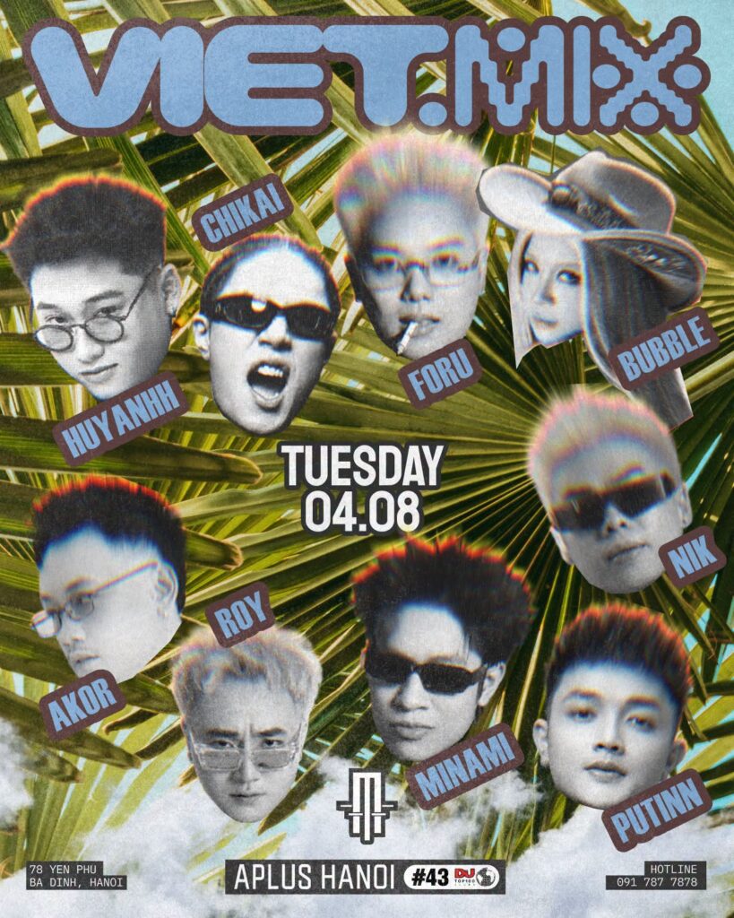 VIETMIX NIGHT APLUS HANOI TONIGHT