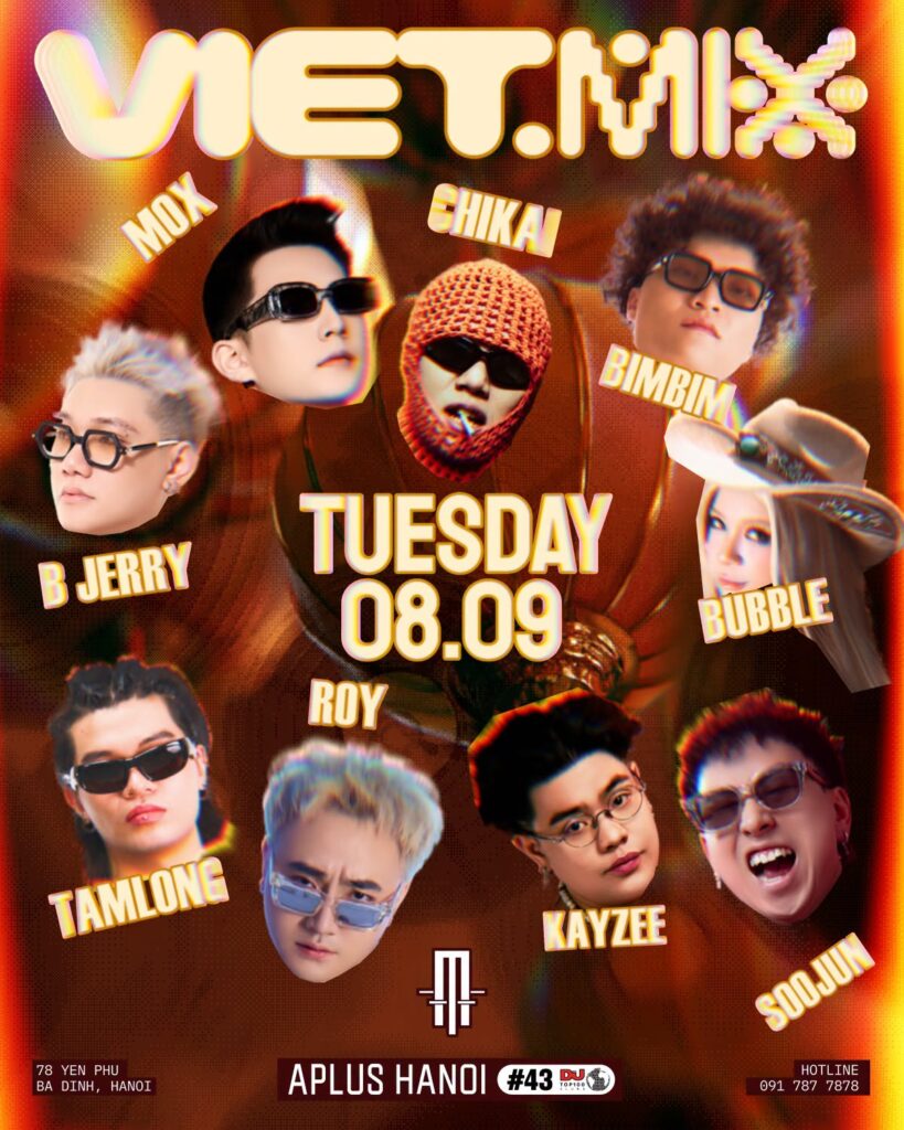 VIETMIX NIGHT APLUS HANOI TONIGHT