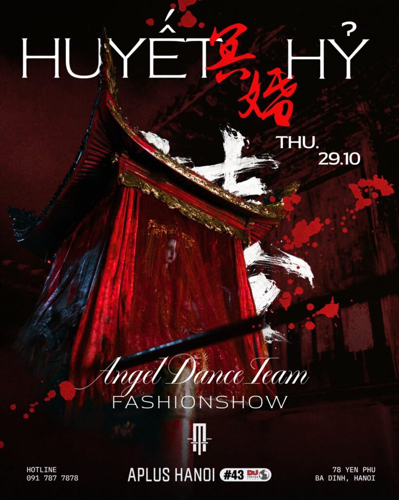 FASHION SHOW | HUYẾT HỶ | 29.10 By Angel Dance Team
